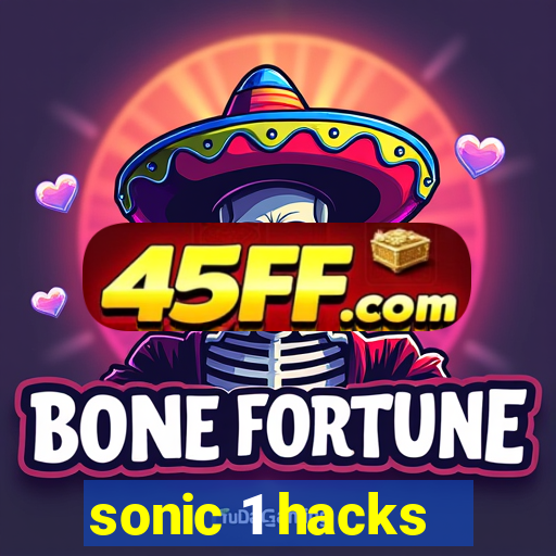 sonic 1 hacks - sonic retro